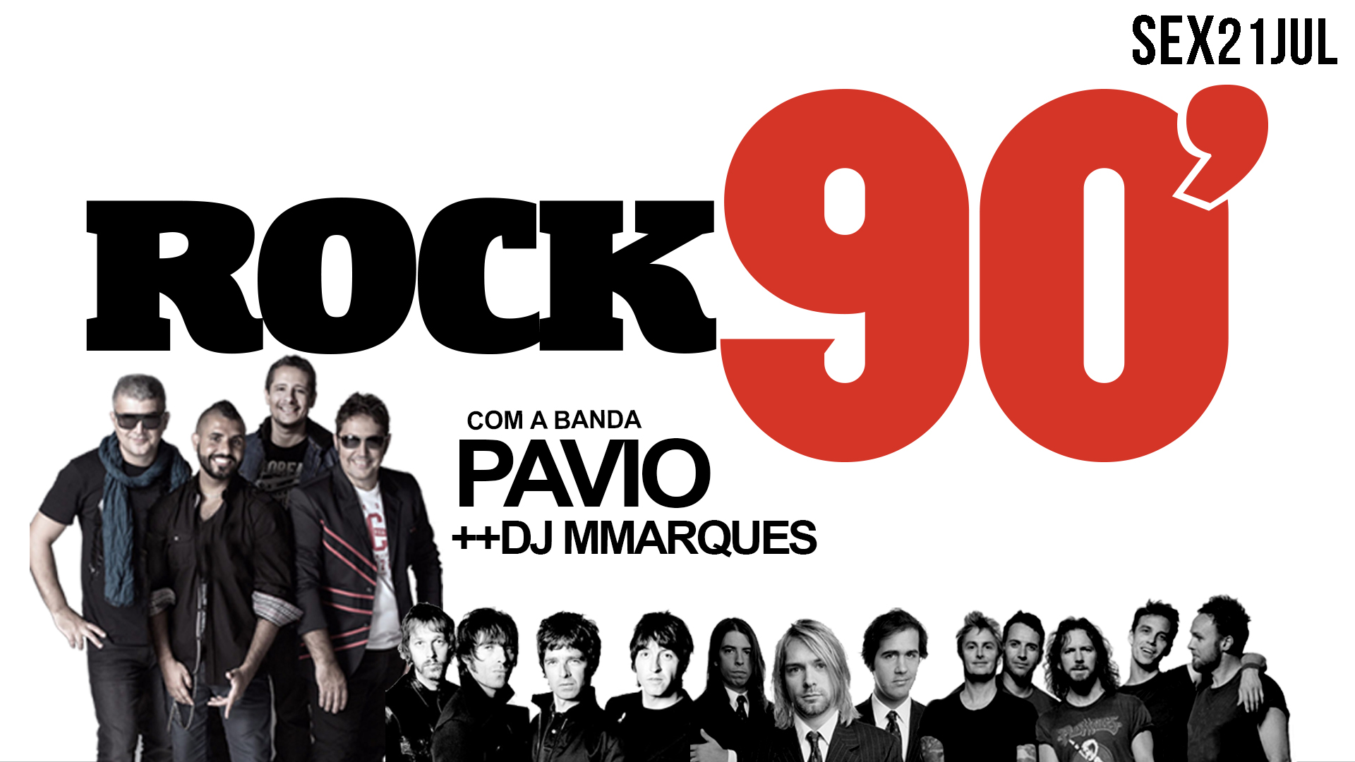sexta - Festa Rock 90 : Banda Pavio