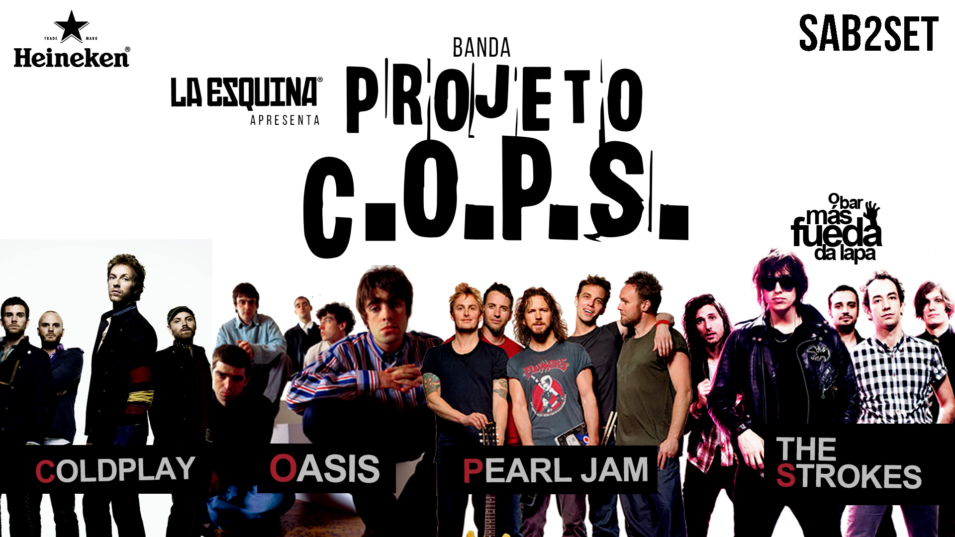 Sunday - Projeto C.O.P.S. Coldplay Oasis Pearl Jam & The Strokes