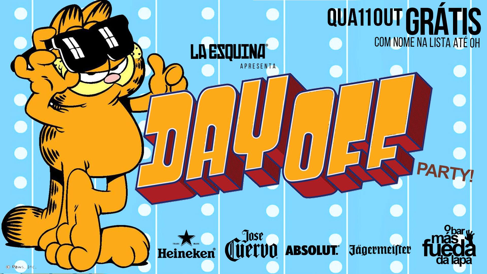 Thursday - Day OFF Party